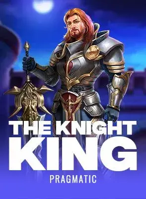 The Knight King